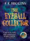 [Tales From The Sinister City 03] • The Eyeball Collector